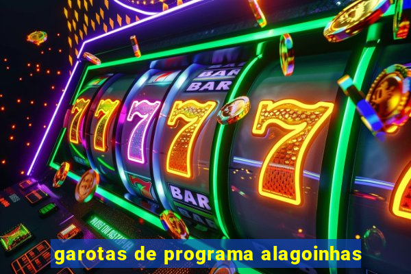 garotas de programa alagoinhas